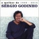 SÉRGIO GODINHO-O MELHOR DE 1989-2014 (CD)