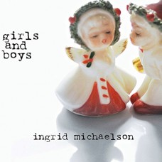 INGRID MICHAELSON-GIRLS & BOYS -ANNIVERS- (LP)