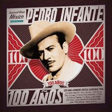 V/A-PEDRO INFANTE - 100 ANOS (LP)