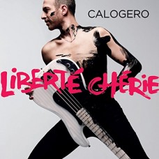 CALOGERO-LIBERTE CHERIE.. -LTD- (2CD)