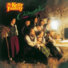 KELLY FAMILY-CHRISTMAS ALL YEAR (CD)
