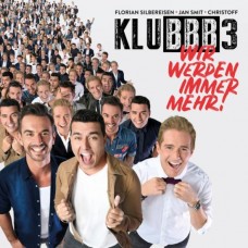 KLUBBB3-WIR WERDEN IMMER MEHR! (CD)