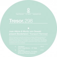 JUAN ATKINS/MORITZ VON OSW-TRANSPORT REMIXED (12")