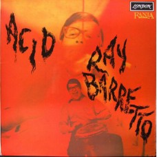 RAY BARRETTO-ACID! (LP)