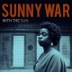 SUNNY WAR-WITH THE SUN (LP)