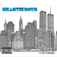 BEASTIE BOYS-TO THE 5 BOROUGHS (CD)