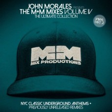 JOHN MORALES-M&M MIXES VOL.4 PART 1 (2LP)