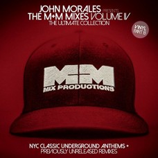 JOHN MORALES-M&M MIXES VOL.4 PART 2 (2LP)