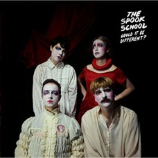 SPOOK SCHOOL-COULD IT BE DIFFERENT? (CD)