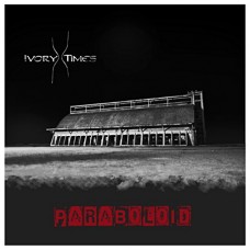 IVORY TIMES-PARABOLOID (CD)