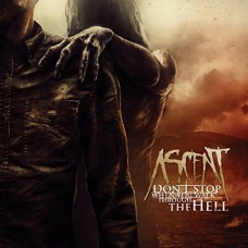 ASCENT-DON'T STOP WHEN YOU.. (CD)