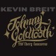 KEVIN BREIT-JOHNNY GOLDTOOTH & THE.. (CD)