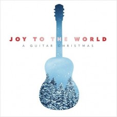 RYAN TILBY-JOY TO THE WORLD: A.. (CD)