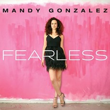 MANDY GONZALEZ-FEARLESS (CD)
