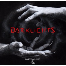 FORCES OF LIGHT-DARKLIGHTS (CD)