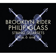 PHILIP GLASS-STRING QUARTETS NOS.6 & 7 (CD)