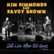 KIM SIMMONDS-STILL LIVE AFTER 50.. (CD)