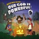 BEAR HUG BAND-OUR GOD IS POWERFUL (CD)