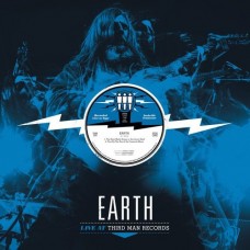 EARTH-LIVE AT THIRD MAN (LP)