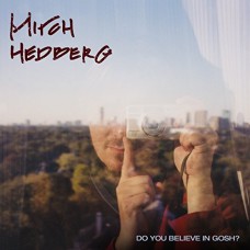 MITCH HEDBERG-DO YOU BELIEVE IN GOSH? (LP)