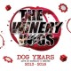 WINERY DOGS-DOG YEARS:.. -BLACK FR- (3LP)