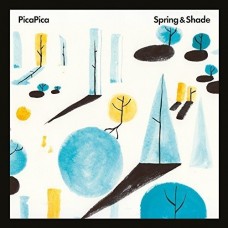 PICA PICA-SPRING & SHADE (CD)