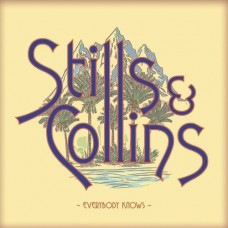 STEPHEN STILLS & JUDY COLLINS-EVERYBODY KNOWS -LTD- (LP)