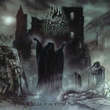 DARK FORTRESS-TALES FROM ETERNAL DUSK (2CD)