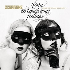 SCORPIONS-BORN TO TOUCH YOUR FEELINGS - BEST OF ROCK BALLADS (CD)