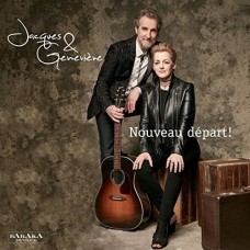 JACQUES & GENEVIEVE-NOUVEAU DEPART (CD)