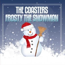 COASTERS-FROSTY THE SNOWMAN (CD)