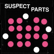 SUSPECT PARTS-SUSPECT PARTS (LP)