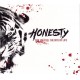 HONESTY-CAN YOU FEEL THE BITE.. (CD)