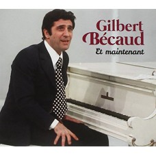 GILBERT BECAUD-ET MAINTENANT (2CD)