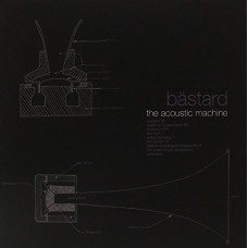 BASTARD-ACOUSTIC MACHINE (3CD)