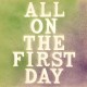 TONY, CARO & JOHN-ALL ON THE FIRST DAY (CD)