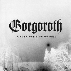GORGOROTH-UNDER THE SIGN OF.. -PD- (LP)