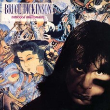 BRUCE DICKINSON-TATTOOED MILLIONAIRE -HQ- (LP)