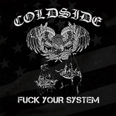 COLDSIDE-FUCK YOUR SYSTEM (CD)