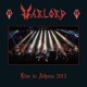 WARLORD-LIVE IN ATHENS 2013 -COLOURED- (3LP)