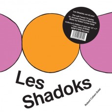 ROBERT COHEN-SOLAL-LES SHADOKS (LP+7")