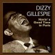 DIZZY GILLESPIE-HAVIN' A GOOD.. -LTD- (CD)