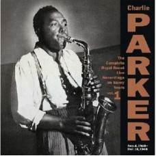 CHARLIE PARKER-COMPLETE ROYAL ROOST ON.. (CD)
