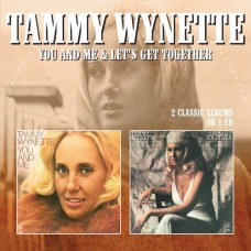 TAMMY WYNETTE-YOU AND ME/LET'S GET.. (CD)