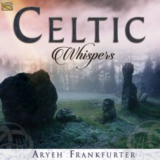 ARYEH FRANKFURTER-CELTIC WHISPERS (CD)