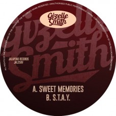 GIZELLE SMITH-SWEET MEMORIES/S.T.A.Y (7")