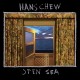 HANS CHEW-OPEN SEA (LP)