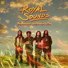 ROYAL SOUNDS-BURNING INSPIRATION (CD)
