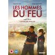 FILME-LES HOMMES DU FEU (DVD)