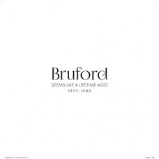 BILL BRUFORD-SEEMS LIKE A LIFETIME AGO (6CD+2DVD)